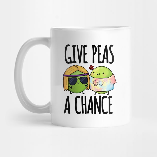 Give Peas A Chance Funny Peas Pun by punnybone